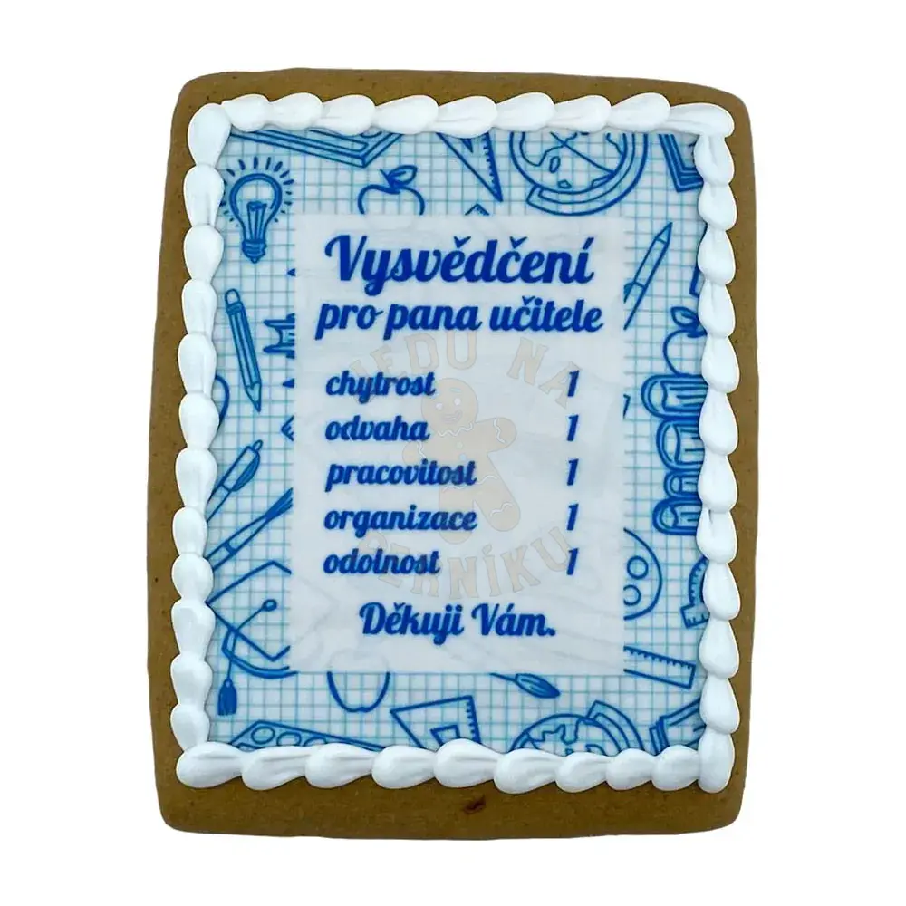 Perníkové vysvědčení pro pana učitele
