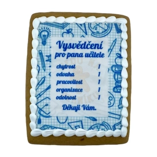 Perníkové vysvědčení pro pana učitele